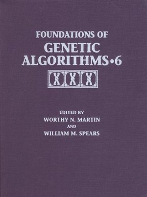 cover image of Foundations of Genetic Algorithms 2001 (FOGA 6)